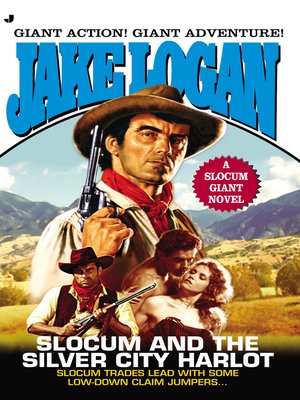 cover image of Slocum and the Silver City Harlot